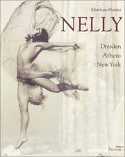 Cover of: Nelly: Dresden, Athens, New York (Photography)
