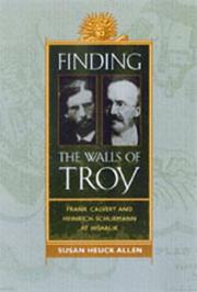 Cover of: Finding the walls of Troy by Susan Heuck Allen