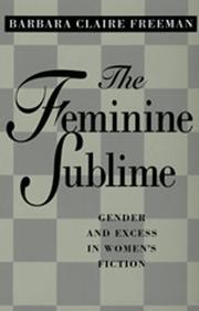 The Feminine Sublime by Barbara Claire Freeman