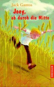 Cover of: Joey, ab durch die Mitte.