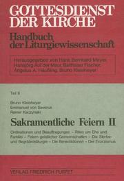 Sakramentliche Feiern II by Bruno Kleinheyer, Emmanuel von Severus, Reiner. Kaczynski