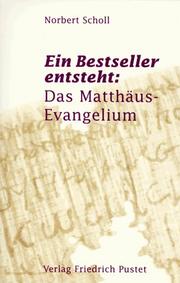 Cover of: Ein Bestseller entsteht: Das Matthäus- Evangelium.