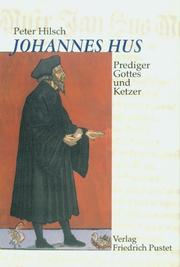 Cover of: Johannes Hus (um 1370-1415). Prediger Gottes und Ketzer.