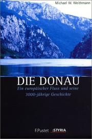 Die Donau by Michael W. Weithmann
