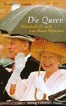 Cover of: Die Queen. Elizabeth II. und das Haus Windsor.