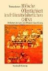 Cover of: Höfische Öffentlichkeit im frühmittelalterlichen China. Debatten im Salon des Prinzen Xiao Ziliang.