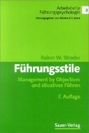 Cover of: Führungsstile. Management by Objectives und situatives Führen.