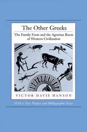 Cover of: The Other Greeks: The Family Farm and the Agrarian Roots of Western Civilization
