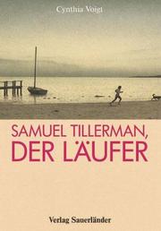 Cover of: Samuel Tillerman, der Läufer.
