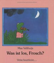 Cover of: Was ist los, Frosch?