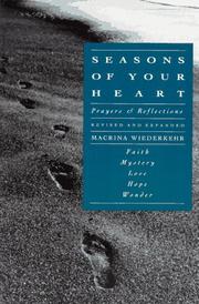 Cover of: Seasons of Your Heart by Macrina Wiederkehr