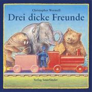 Cover of: Drei dicke Freunde.