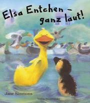 Cover of: Elsa Entchen - ganz laut.