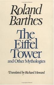 Cover of: The Eiffel Tower, and other mythologies by Roland Barthes