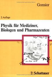 Cover of: Physik für Mediziner, Biologen und Pharmazeuten. Mit Register zum Gegenstandskatalog.