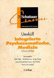Cover of: Integrierte Psychosomatische Medizin in Praxis und Klinik, Sonderausgabe