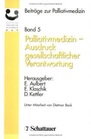 Cover of: Palliativmedizin. Ausdruck gesellschaftlicher Verantwortung.