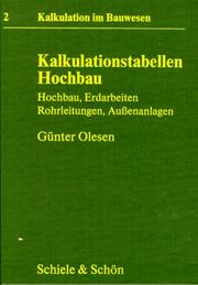 Cover of: Kalkulation im Bauwesen, Bd.2, Kalkulationstabellen Hochbau