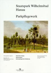 Cover of: Staatspark Wilhelmsbad Hanau. Parkpflegewerk.