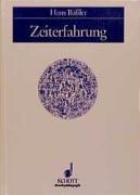 Cover of: Zeiterfahrung. Perspektiven einer lebensweltorientierten Musikpädagogik.