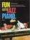 Cover of: Fun with Jazz Piano