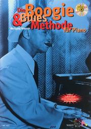 Cover of: Die Boogie und Blues Methode für Piano. Inkl. CD. by Wolfgang Wierzyk