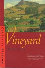 Cover of: The vineyard by Idwal Jones