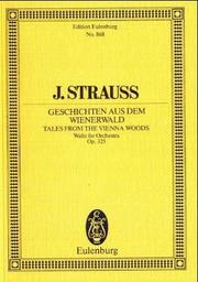 Cover of: Tales from the Vienna Woods, Op.325