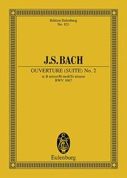 Cover of: Overture (Suite) No. 2 in B Minor, BWV 1067
