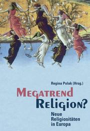 Megatrend Religion. Neue Religiositäten in Europa by Johannes Fiebag