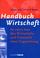 Cover of: Handbuch Wirtschaft.