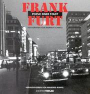 Cover of: Frankfurt. Poesie einer Stadt. by Manfred Ruppel, Werner Schmitz