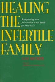 Cover of: Healing the infertile family by Gaylene Becker