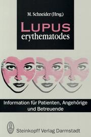Cover of: Lupus Erythematoles: Information Fur Patienten, Angehorige Und Betreuende