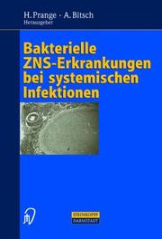 Cover of: Bakterielle ZNS-Erkrankungen bei systemischen Infektionen