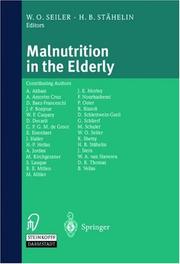 Cover of: Malnutrition In The Elderly by W Seiler