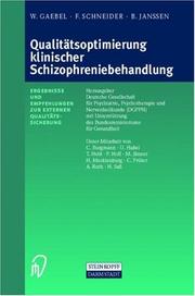 Cover of: Qualitätsoptimierung klinischer Schizophreniebehandlung. Ergebnisse und Empfehlungen zur externen Qualitätssicherung