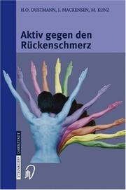 Cover of: Aktiv gegen den Rückenschmerz: Informationen und Ratschläge. Mit praktischen Übungen