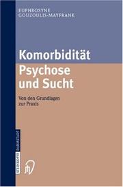 Cover of: Komorbidität Psychose und Sucht by Euphrosyne Gouzoulis-Mayfrank