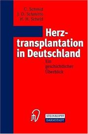 Cover of: Herztransplantation in Deutschland: Ein geschichtlicher Überblick