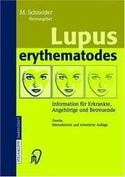 Cover of: Lupus erythematodes: Information für Erkrankte, Angehörige und Betreuende