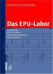 Cover of: Das EPU-Labor: Einführung in die invasive elektrophysiologische Untersuchung