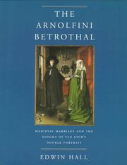 Cover of: The Arnolfini betrothal by Hall, Edwin