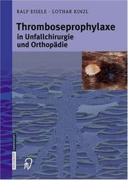 Cover of: Thromboseprophylaxe in Unfallchirurgie und Orthopädie
