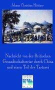 Cover of: Nachricht von der Britischen Gesandtschaftsreise nach China 1792-94.