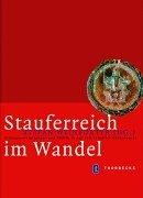 Cover of: Stauferreich im Wandel.