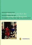 Cover of: Menschen am Hof der Herzöge von Burgund. Gesammelte Aufsätze 1972-1998. by Werner Paravicini, Klaus Krüger, Holger Kruse, Andreas Ranft