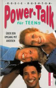 Cover of: Power- Talk für Teens. Über den Umgang mit anderen.