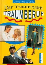 Cover of: Der Traum vom Traumberuf.