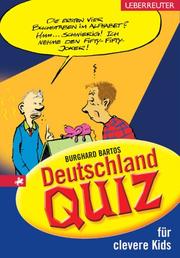 Cover of: Deutschland- Quiz für clevere Kids.